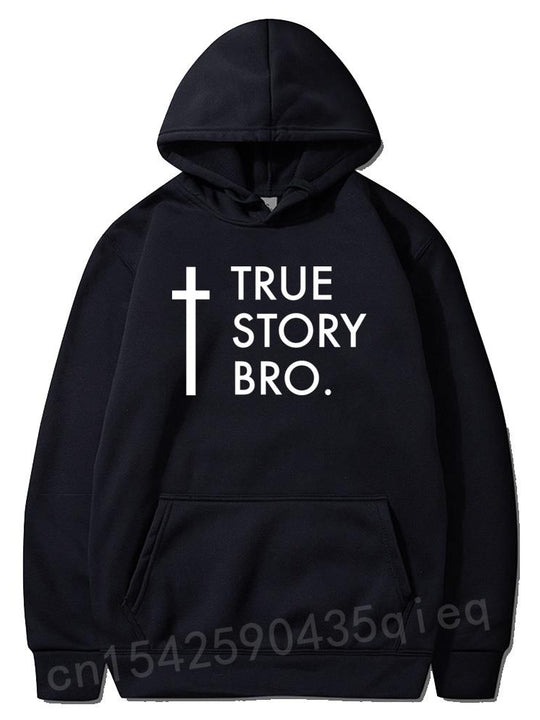 TRUE STORY BRO (JESUS SAVES) SWEAT SHIRT FOR MEN