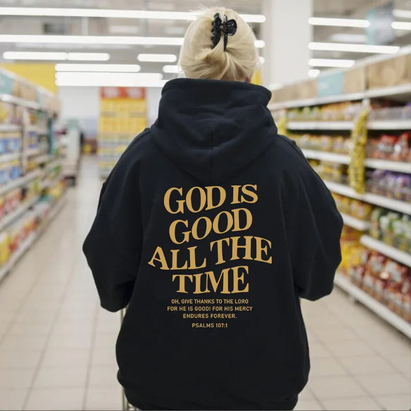 God Is Good All The Time Sweatshirt For Women