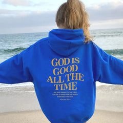 God Is Good All The Time Sweatshirt For Women