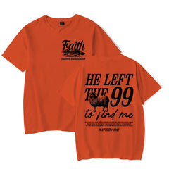 He Left The 99 To Come Find Me (T-Shirt)