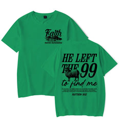 He Left The 99 To Come Find Me (T-Shirt)