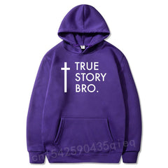 TRUE STORY BRO (JESUS SAVES) SWEAT SHIRT FOR MEN