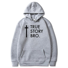 TRUE STORY BRO (JESUS SAVES) SWEAT SHIRT FOR MEN