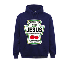 Catch Up With Jesus Sweatshirt