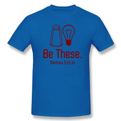 Be The Salt And The Light Matthew 5:13-16 Scripture T-Shirt