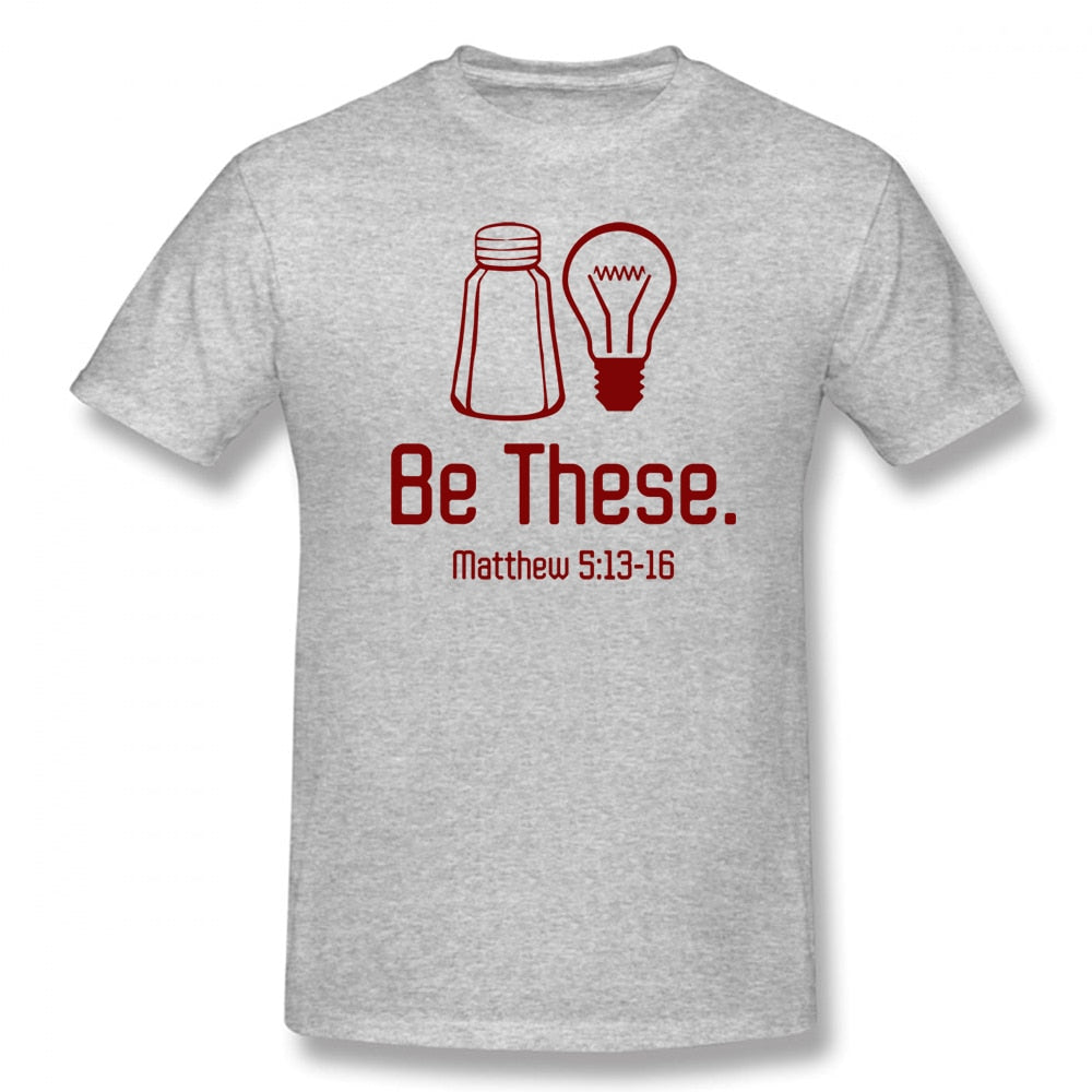 Be The Salt And The Light Matthew 5:13-16 Scripture T-Shirt