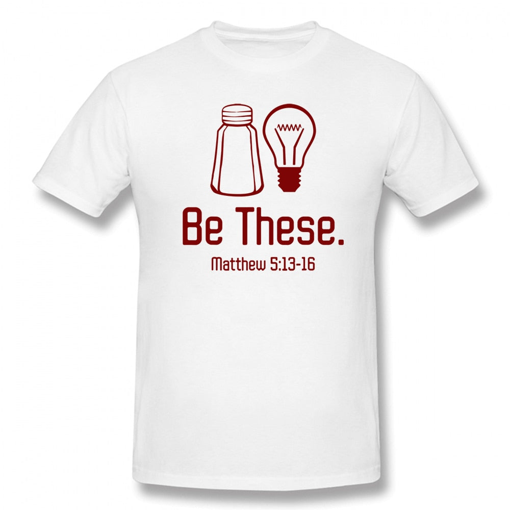 Be The Salt And The Light Matthew 5:13-16 Scripture T-Shirt