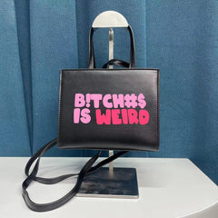 B*****$ Is Weird Bag