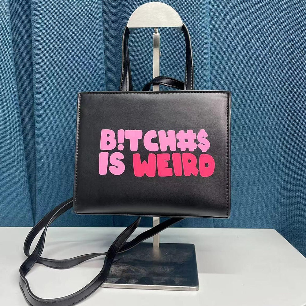 B*****$ Is Weird Bag