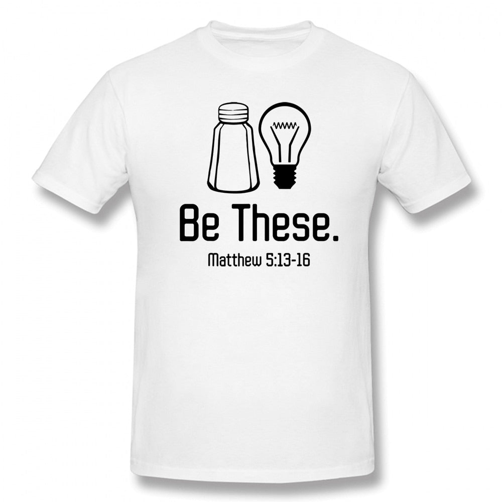 Be The Salt And The Light Matthew 5:13-16 Scripture T-Shirt