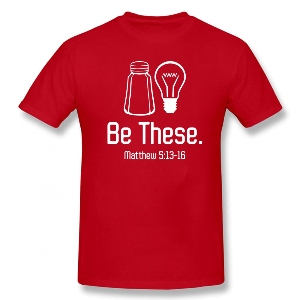 Be The Salt And The Light Matthew 5:13-16 Scripture T-Shirt