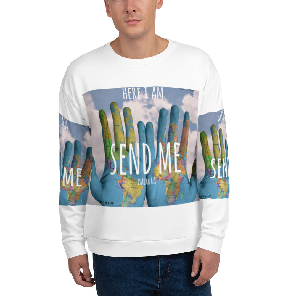 HERE I AM "SEND ME" SWEAT SHIRT