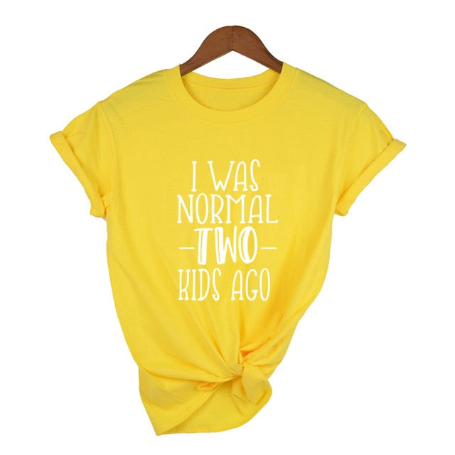 I Was Normal Two Kids Ago T-Shirt - KeepMeDifferent