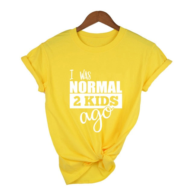 I Was Normal Two Kids Ago T-Shirt - KeepMeDifferent