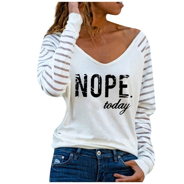 Nope Today Shirt - KeepMeDifferent