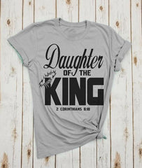 Daughter Of The King Shirt - KeepMeDifferent